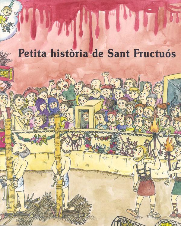 Petita-Historia-de-Sant-Fructuos - Editorial Mediterrània