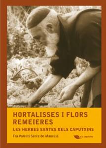 Hortalisses i flors remeieres - Editorial Mediterrània