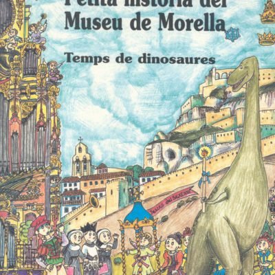 Petita Història Museu de Morella - Editorial Mediterrània