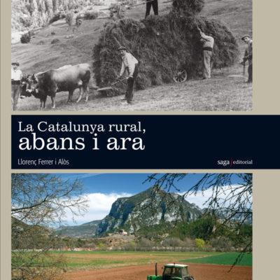 La catalunya rural, abans i ara - Editorial Mediterrània