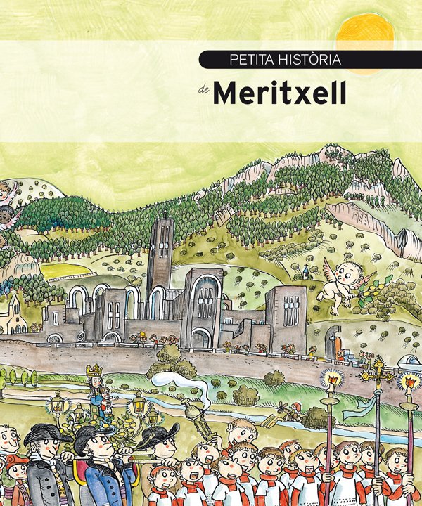 Petita història de la Meritxell - Editorial Mediterrània