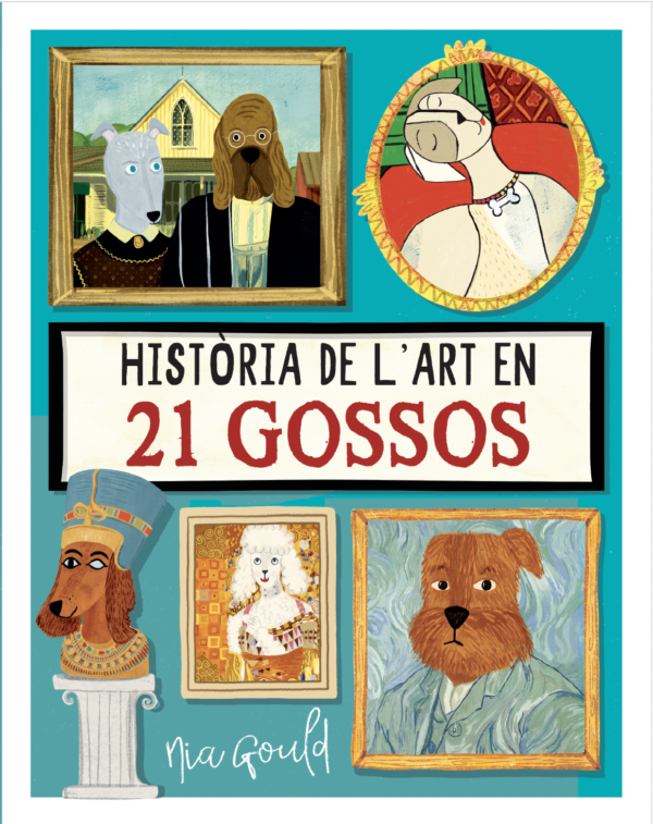 HISTORIA DE L'ART EN 21 GOSSOS