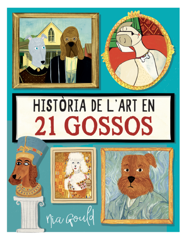 HISTORIA DE L'ART EN 21 GOSSOS