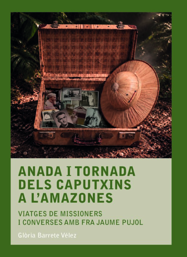 Anada i tornada dels caputxins a l’Amazones